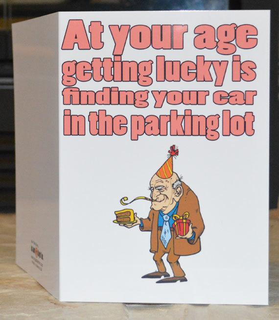Funny Adult Birthday Cards
 Items similar to Funny Birthday Cards At your age