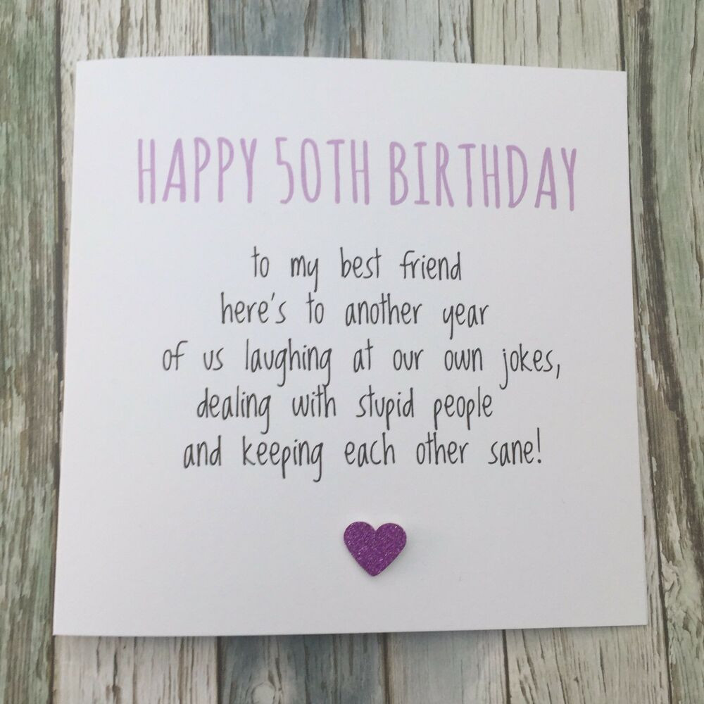 Funny Birthday Card For Friend
 FUNNY BEST FRIEND 50TH BIRTHDAY CARD BESTIE HUMOUR SARCASM