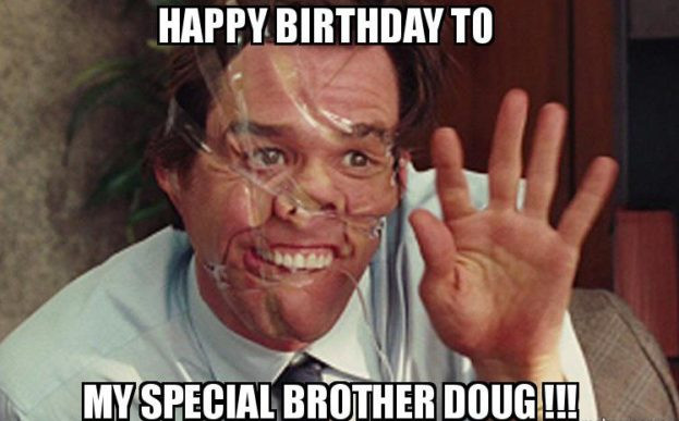 Funny Birthday Memes For Brother
 Funny Birthday Memes For Brother Happy Birthday Wishes
