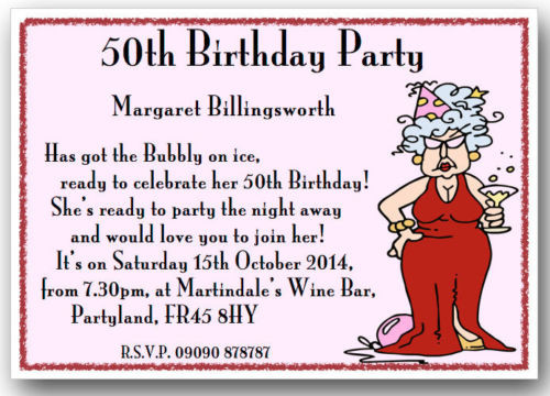 Funny Birthday Party Invitation Wording
 Funny 50th Birthday Party Invitation Wording