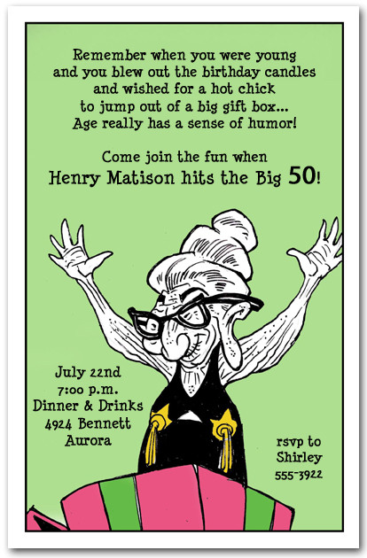 Funny Birthday Party Invitation Wording
 Old Geezer Funny Birthday Party Invitations