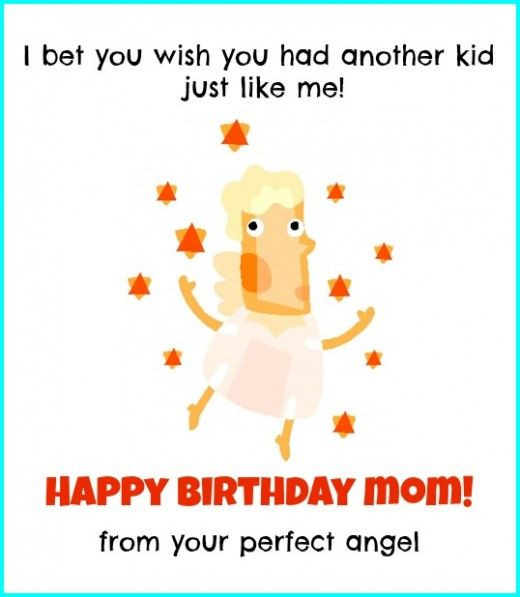 Funny Birthday Quotes For Mom
 38 Beautiful Birthday Cards For Mom