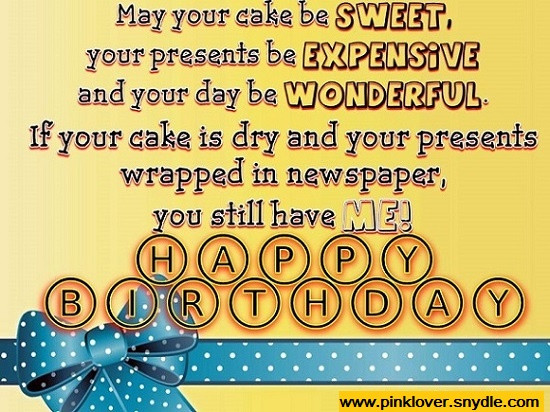 Funny Birthday Quotes Friend
 Happy Birthday Wishes for a Friend Pink Lover