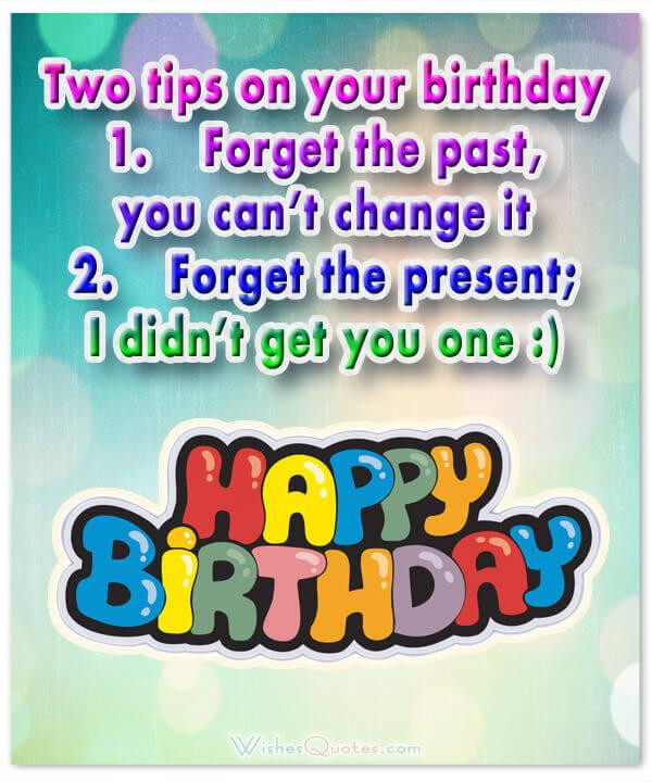 Funny Birthday Quotes Friend
 Funny Birthday Wishes for Friends and Ideas for Maximum