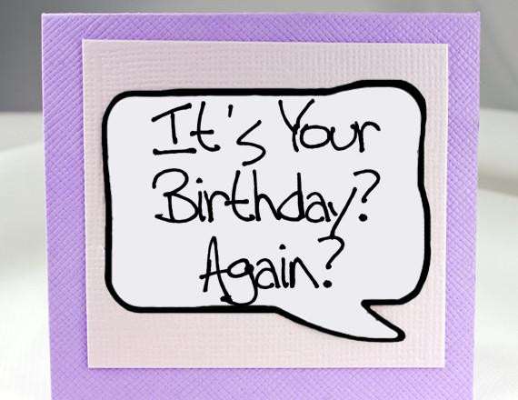 Funny Email Birthday Cards
 Funny Birthday Message Note Card in Aqua with Magnet Quote