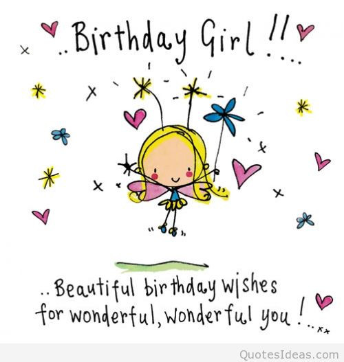 Funny Happy Birthday Quotes For Girlfriend
 Happy Birthday Quotes To Girls QuotesGram