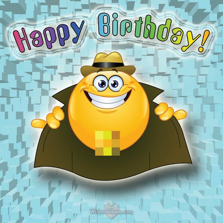 Funny Happy Birthday Wish
 Funny Birthday Wishes for Best Friends WishesAlbum