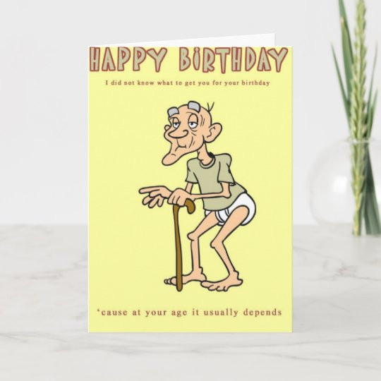 Funny Old Birthday Cards
 Funny Birthday Card Old man in diapers Card