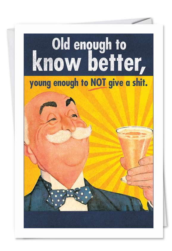 Funny Old Birthday Cards
 Old Enough Funny Birthday Card NobleWorks