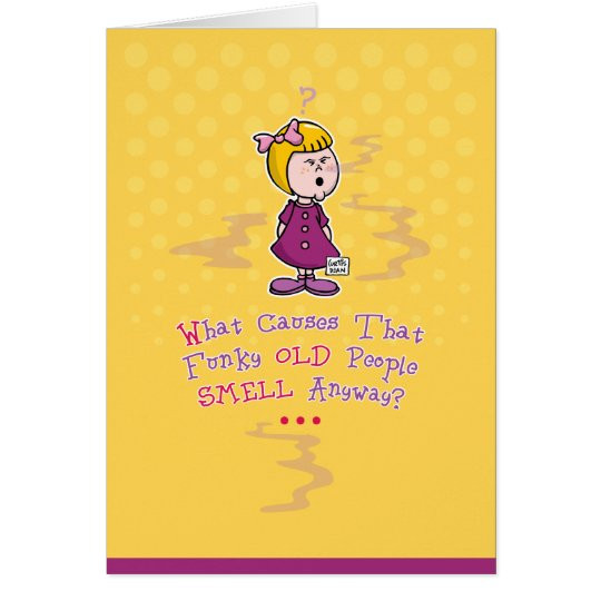 Funny Old Birthday Cards
 Funny Old Age Birthday Card