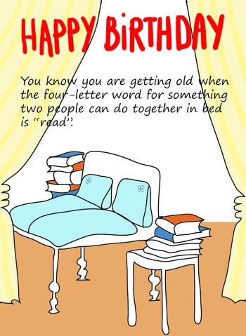 Funny Old Birthday Cards
 Funny Printable Birthday Cards