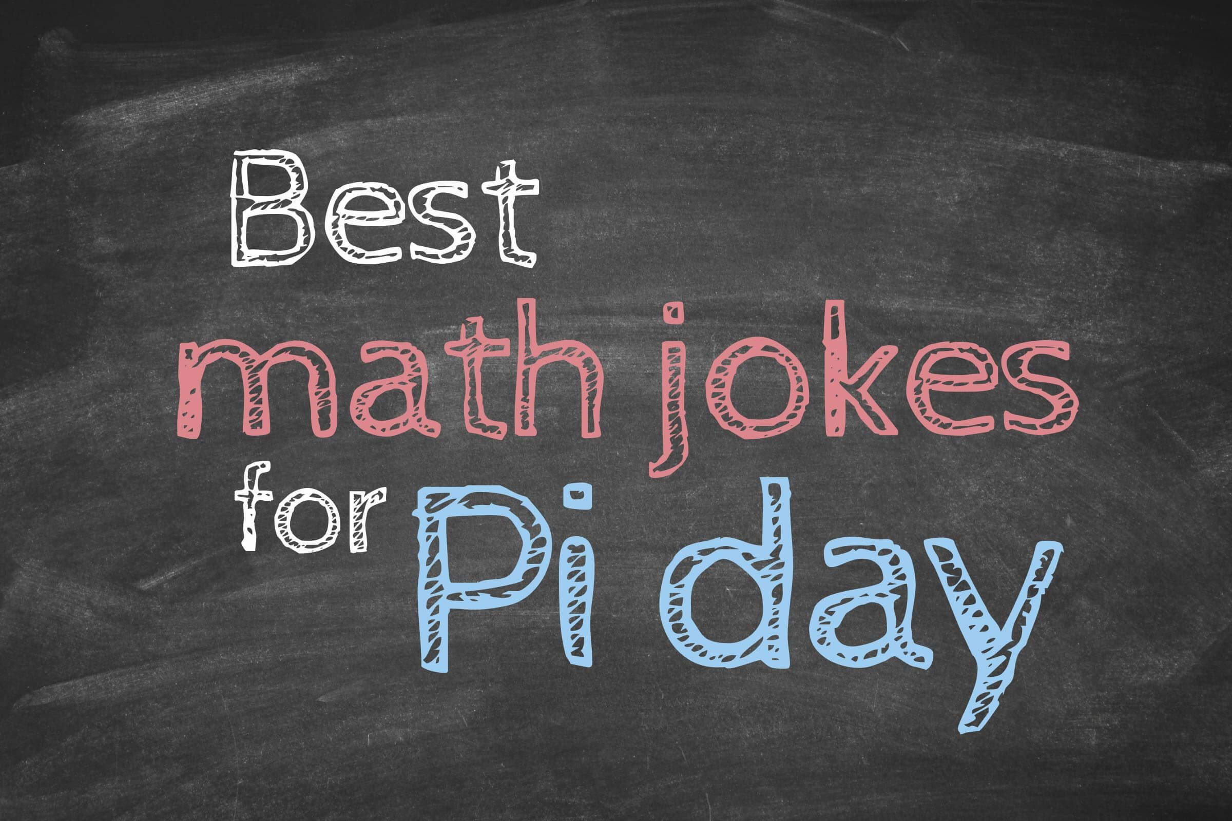 Funny Quotes About Pi Day
 Pi Day Jokes Math Jokes to Get Through Pi Day