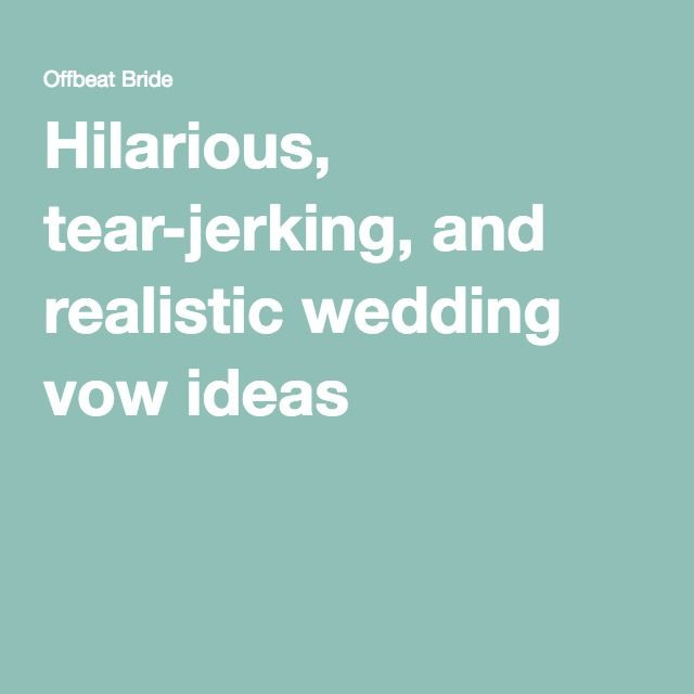 Funny Wedding Vows Ideas
 440 best Wedding Vows and Readings images on Pinterest