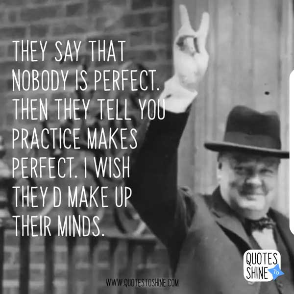 Funny Winston Churchill Quotes
 Famous And Funny Winston Churchill Quotes To Inspire You