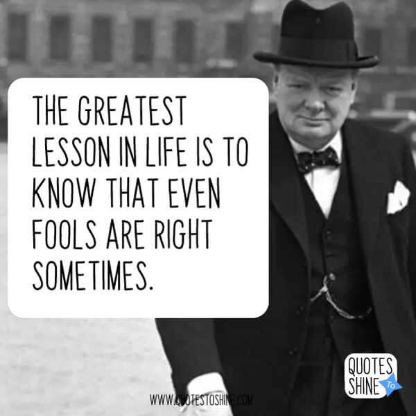 Funny Winston Churchill Quotes
 Famous And Funny Winston Churchill Quotes To Inspire You