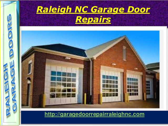 Garage Door Repair Raleigh
 Raleigh Garage Doors Installation Garage Door Opener