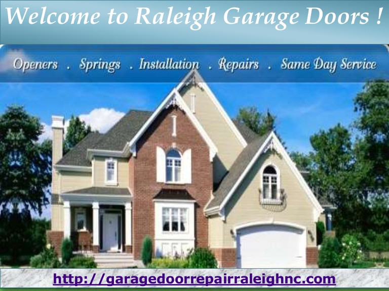Garage Door Repair Raleigh
 Raleigh Garage Doors NC Garage Door Repair Raleigh NC