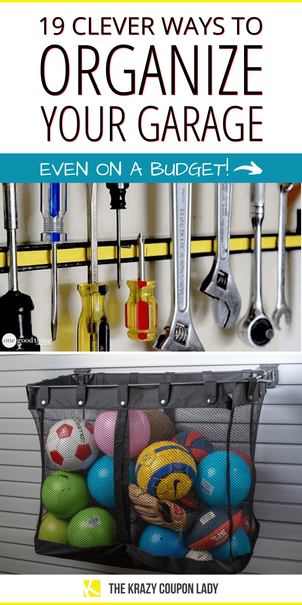 Garage Organization Coupon
 19 Ways to Organize Your Garage on a Bud in 2020