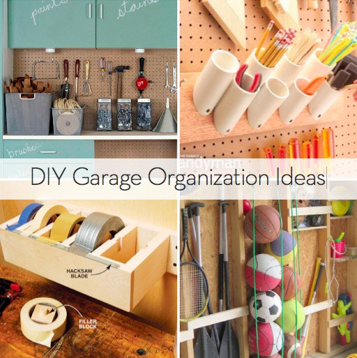 Garage Organization DIY
 Roundup 10 DIY Garage Organization Ideas