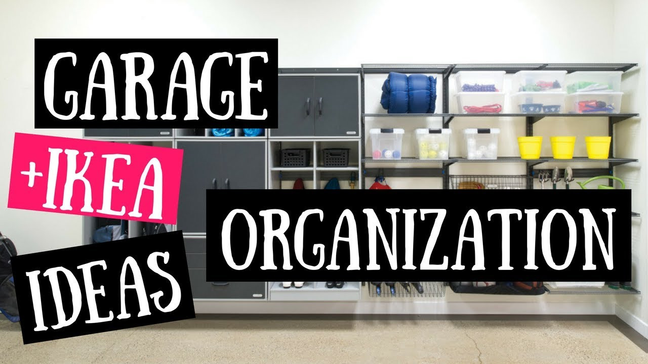 Garage Organization Ikea
 Garage Organization Ideas Ikea