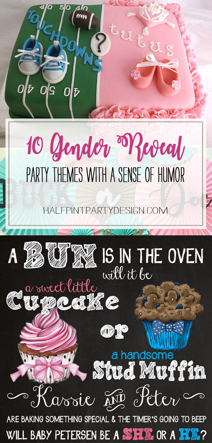 Gender Revealing Party Ideas
 Humorous Gender Reveal Party Ideas Halfpint Party Design