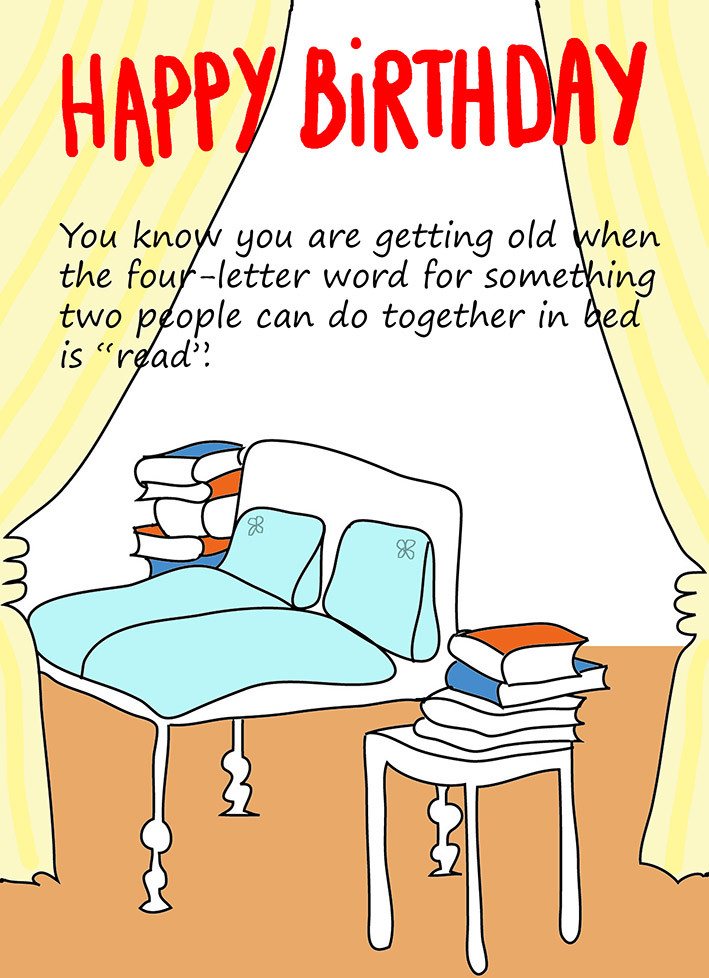 Getting Older Birthday Quotes
 Funny Printable Birthday Cards