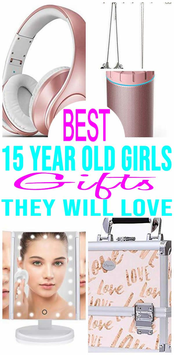 Gift Ideas For 15 Year Old Girls
 BEST Gifts 15 Year Old Girls Will Love