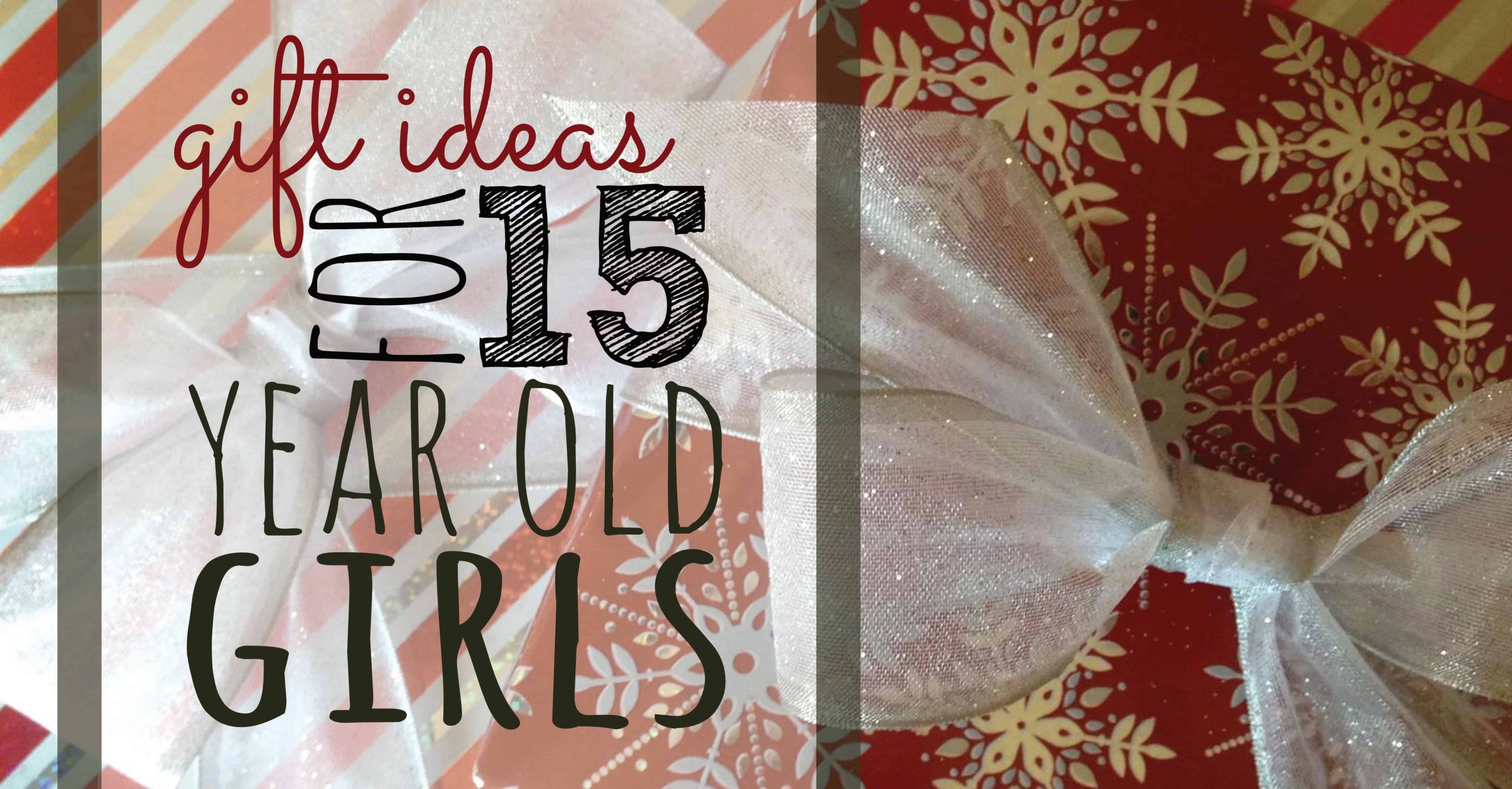 Gift Ideas For 15 Year Old Girls
 Gift Ideas for 15 Year Old Girls Sunshine And Rainy Days