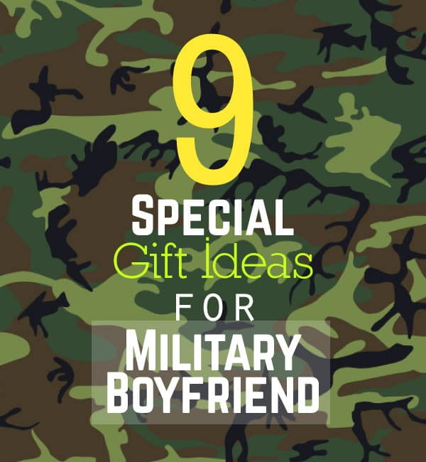 Gift Ideas For Army Boyfriend
 9 Special Gift Ideas for Boyfriend in Military