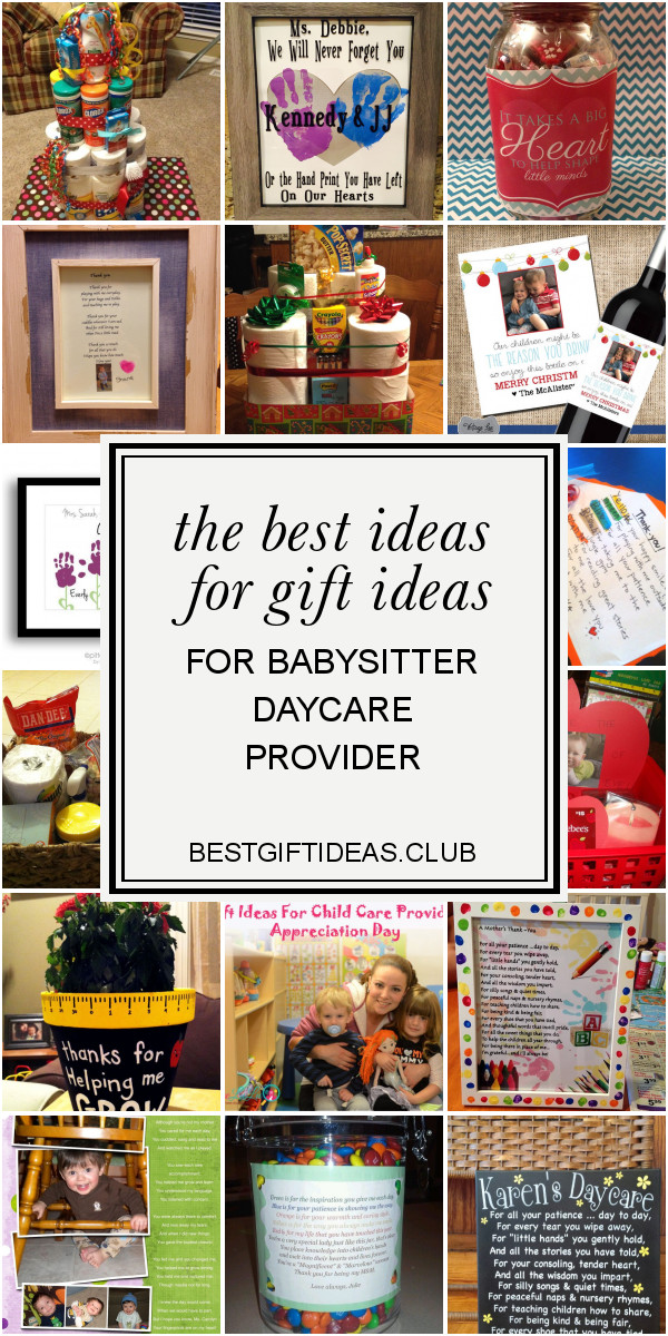Gift Ideas For Babysitter Daycare Provider
 The Best Ideas for Gift Ideas for Babysitter Daycare