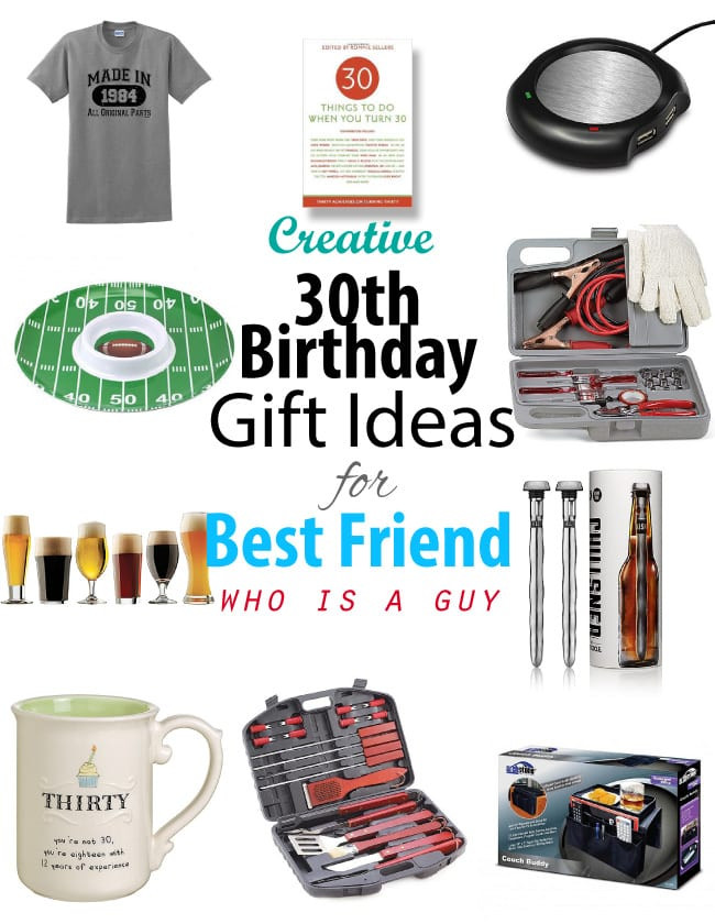Gift Ideas For Best Friend Male
 Creative 30th Birthday Gift ideas for Male Best Friend