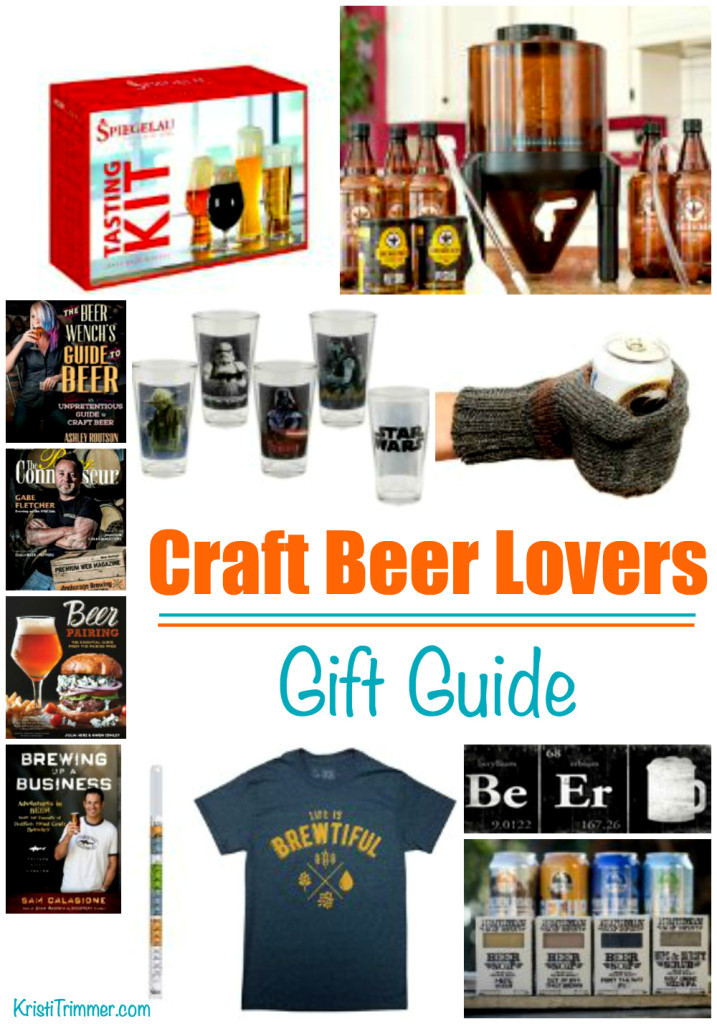 Gift Ideas For Craft Beer Lovers
 Craft Beer Lovers Gift Guide Kristi Trimmer