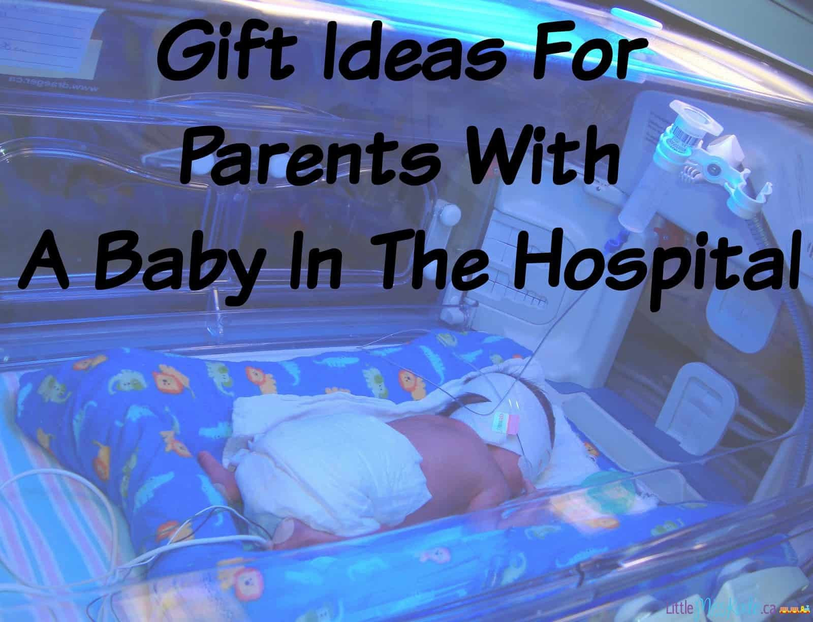 Gift Ideas For Family With New Baby
 Gift Ideas For Parents With A Baby In The Hospital