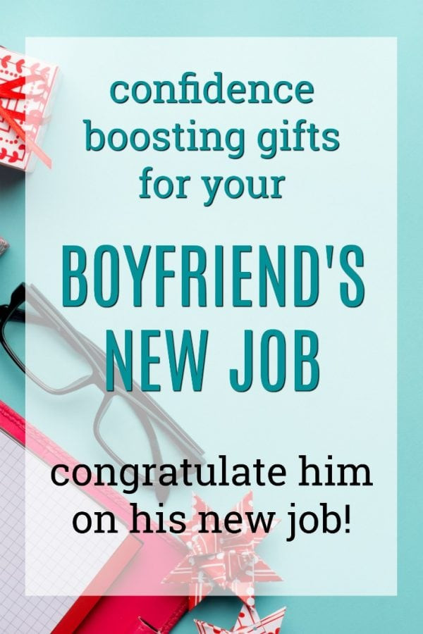 Gift Ideas For First Valentine'S Day
 20 Confidence Boosting New Job Gift Ideas for Your