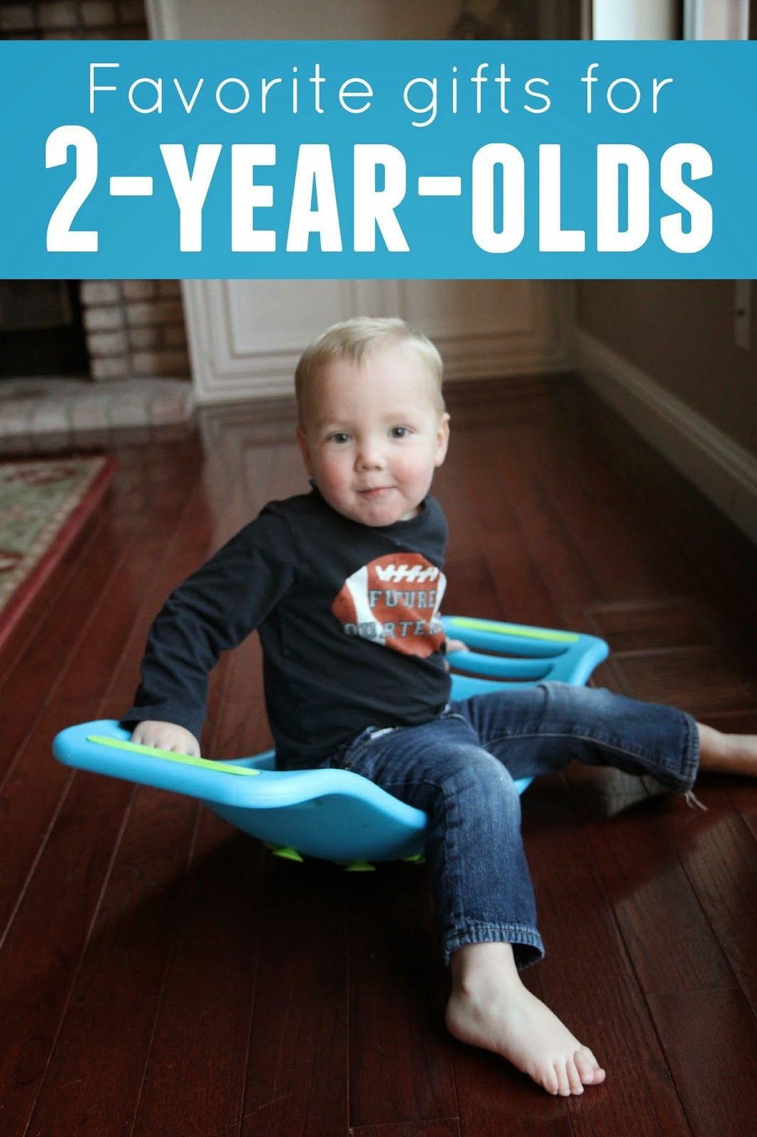 Gift Ideas For Two Year Old Boys
 Favorite Gifts for 2 Year Olds