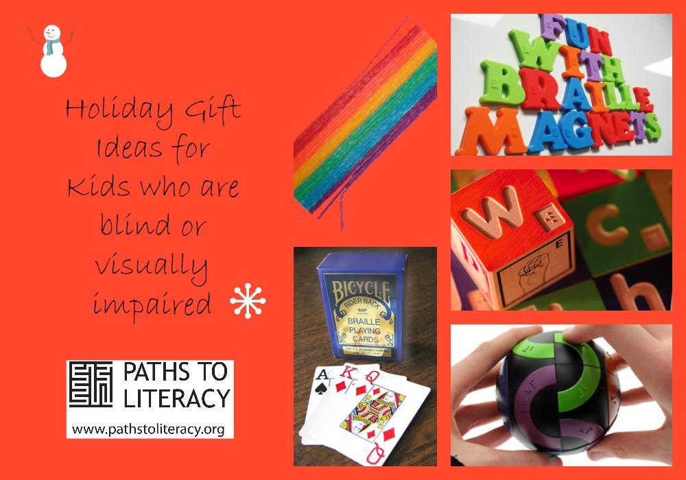 Gifts For Blind Child
 Holiday Gift Ideas from Paths to Literacy