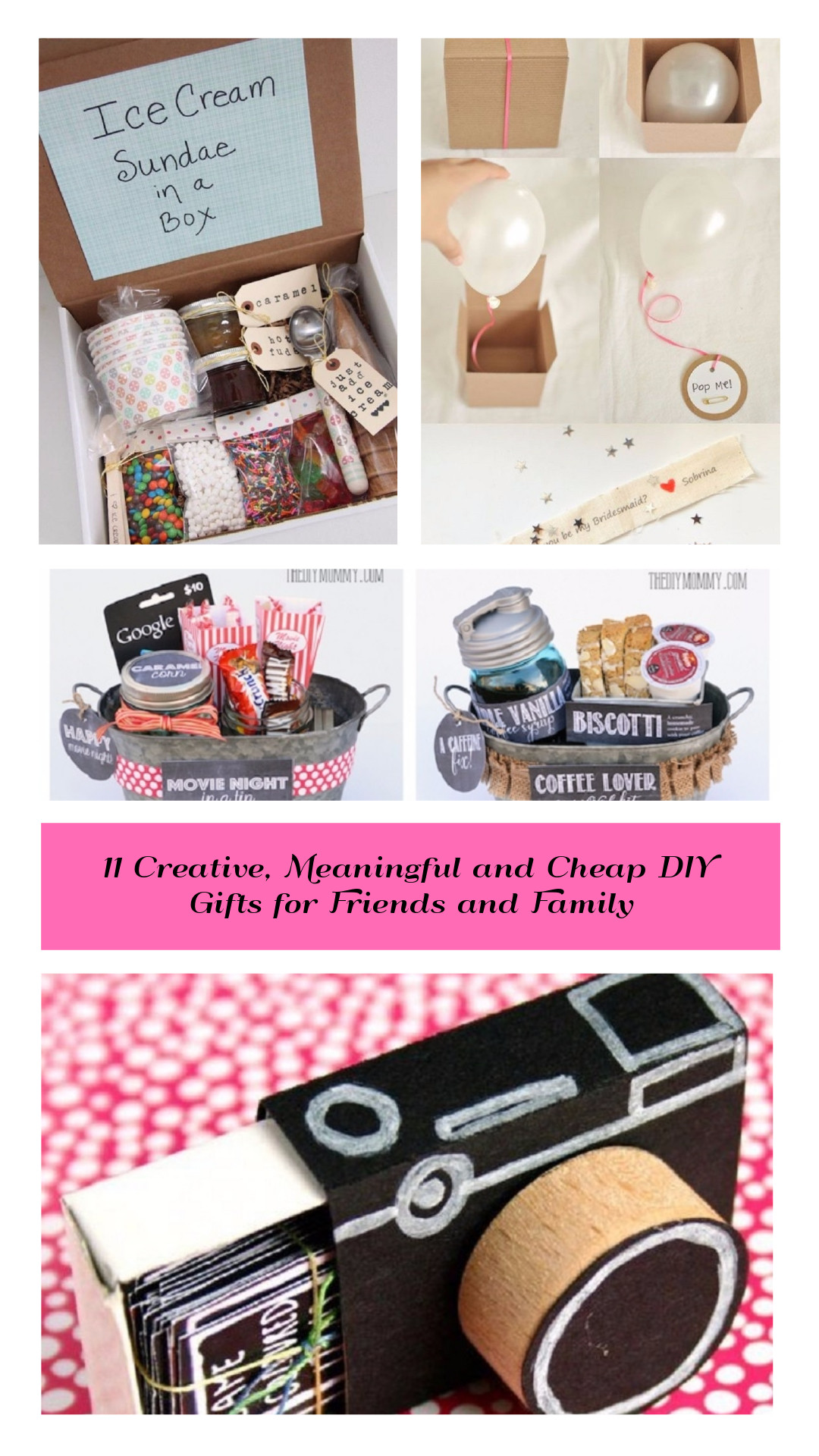 Gifts For Friends DIY
 11 Creative Meaningful and Cheap DIY Gifts for Friends