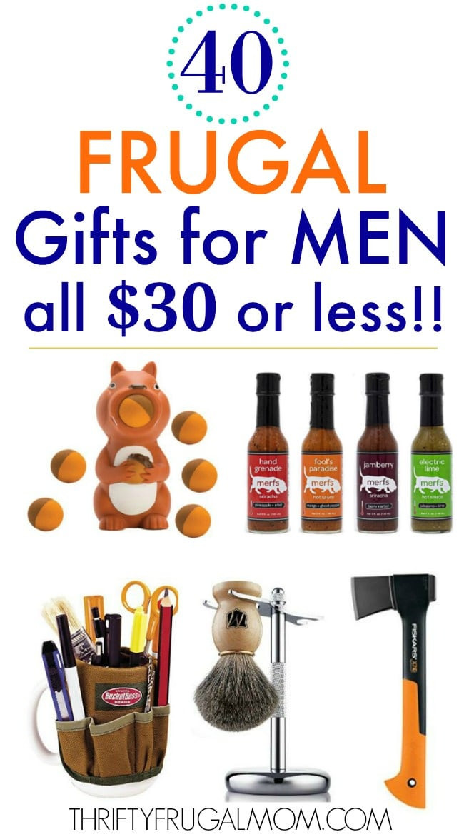 Gifts For Men Birthday
 40 Frugal Gifts for Men that Cost $30 or Less