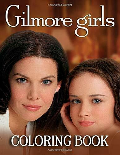 Gilmore Girls Coloring Book
 Gilmore Girls Coloring Book TV Show Coloring Books For
