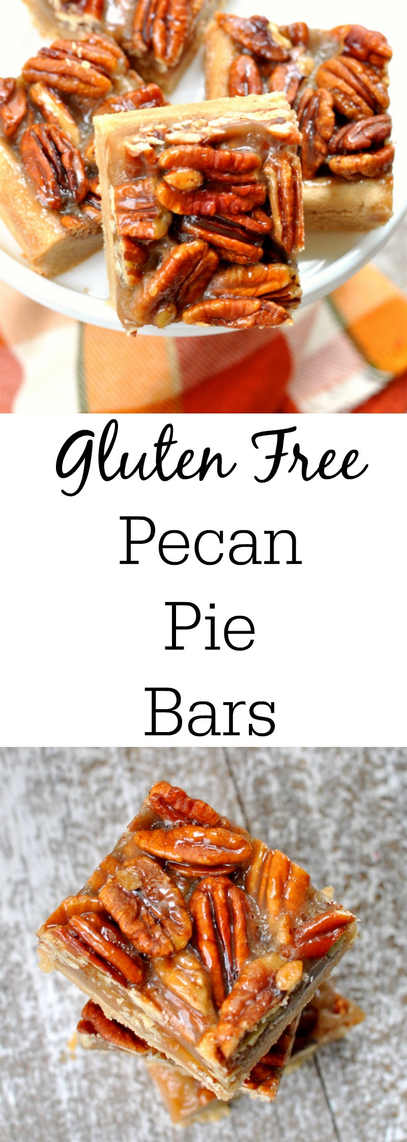 Gluten Free Pecan Pie
 Gluten Free Pecan Pie Bars The Best Pecan Pie Recipe Around