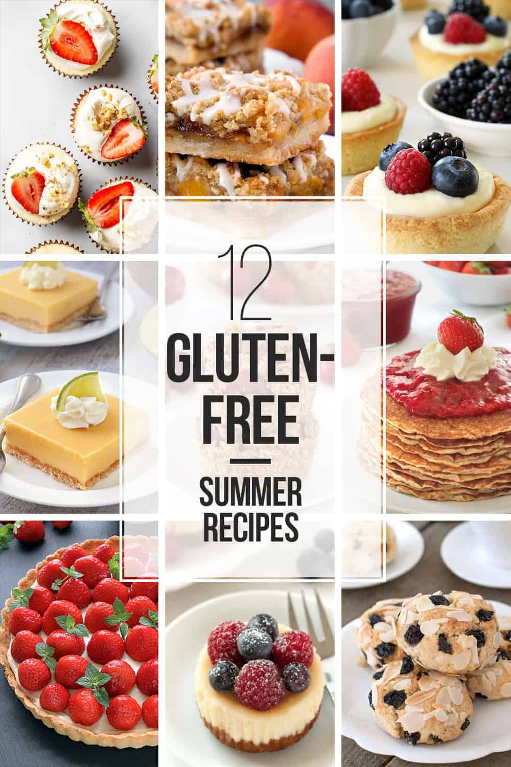 Gluten Free Summer Recipes
 12 Gluten Free Summer Recipes My Baking Addiction
