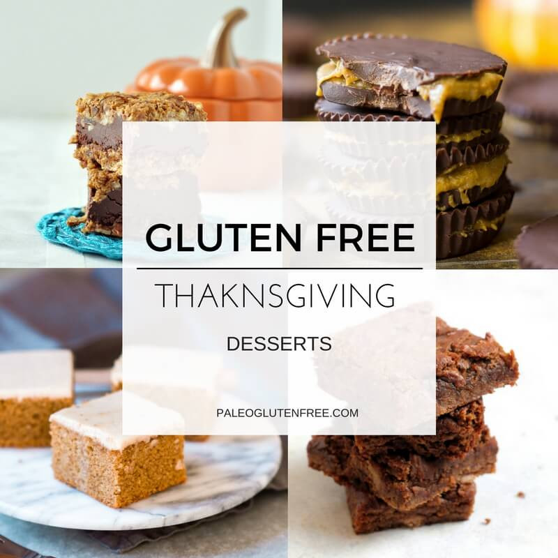 Gluten Free Thanksgiving Dessert
 Healthy Gluten Free Thanksgiving Desserts Paleo Gluten
