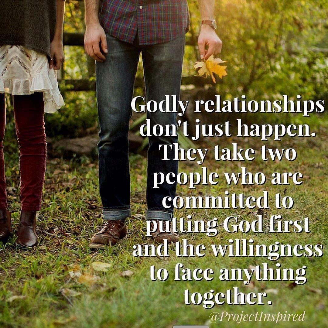 Godly Relationships Quotes
 How to Keep God at the Center of Your Relationship