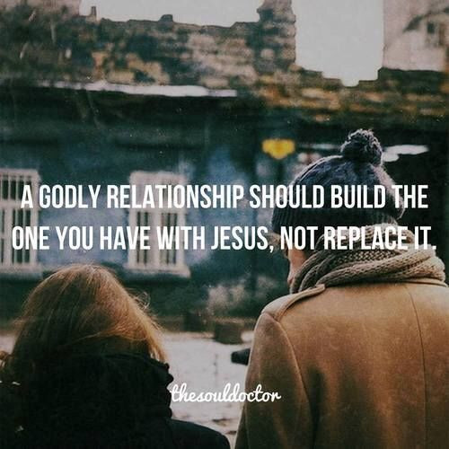 Godly Relationships Quotes
 A Godly Relationship s and for