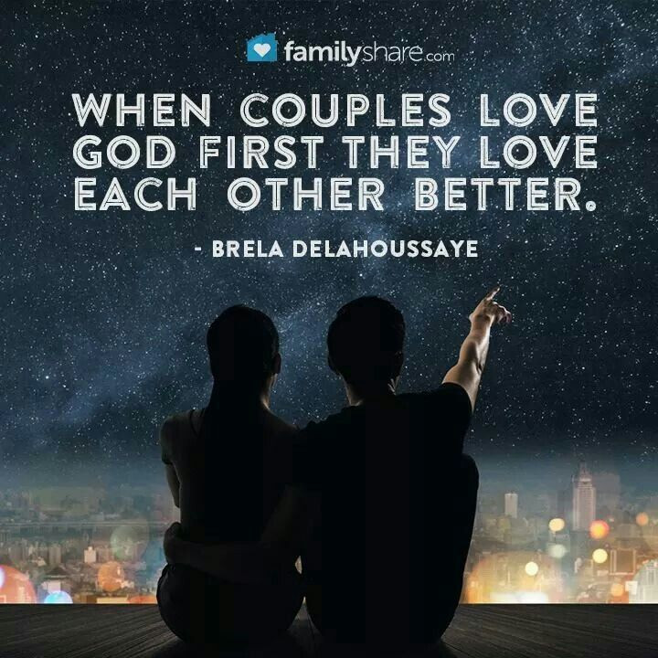 Godly Relationships Quotes
 When couples love God first