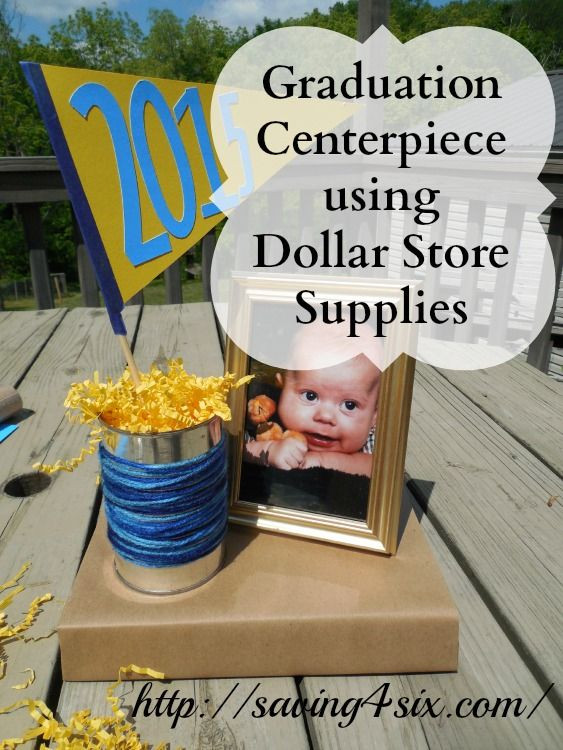 Graduation Boy Party Ideas
 Graduation Centerpiece with Dollar Store Supplies