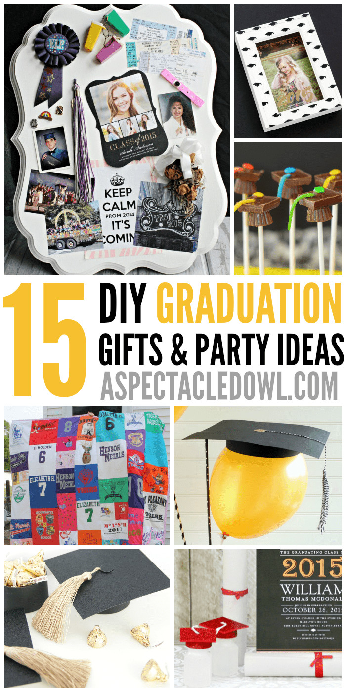 Graduation Gift DIY
 15 DIY Graduation Gift‭ & ‬Party Ideas A Spectacled Owl