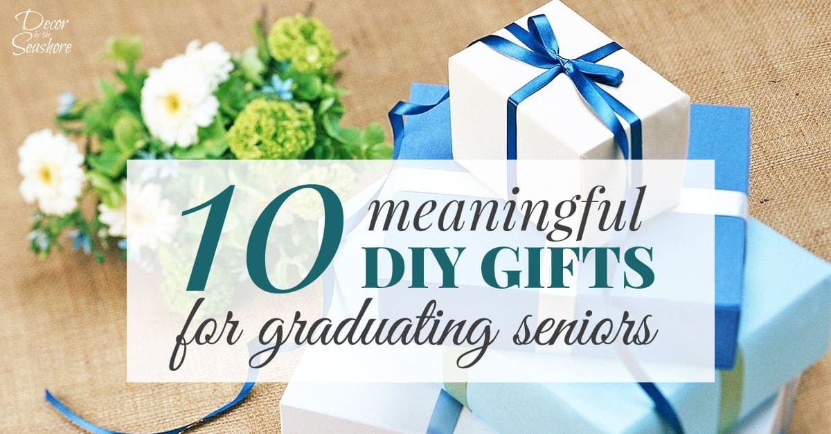 Graduation Gift Ideas For Older Adults
 10 Meaningful DIY Graduation Gifts for Seniors Decor by
