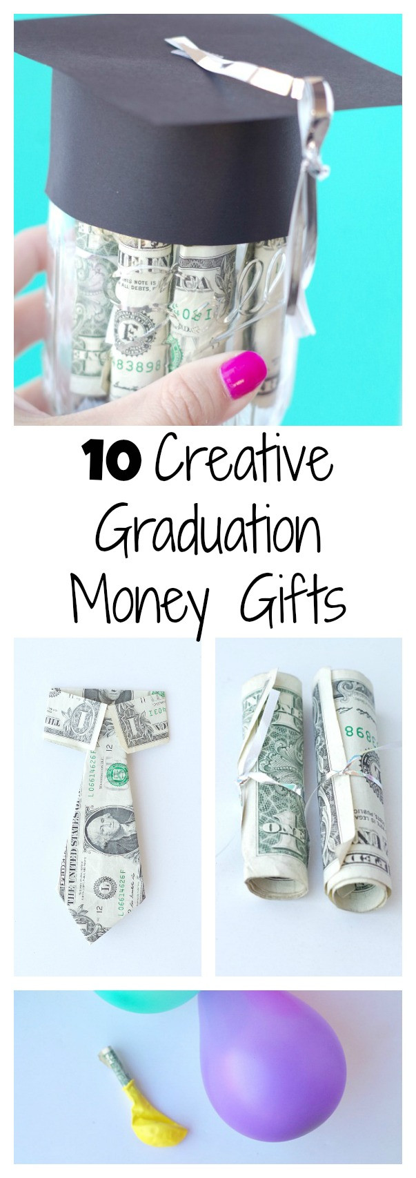 Graduation Money Gift Ideas
 10 Creative Graduation Money Gifts – Val Event Gal
