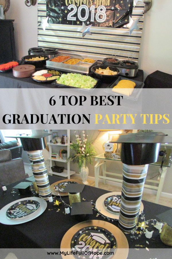 Graduation Party Advice Ideas
 6 Top BEST Graduation Party Ideas & Tips MyLifeFull Hope